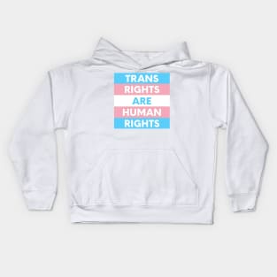 Trans Tights Are Human Rights Kids Hoodie